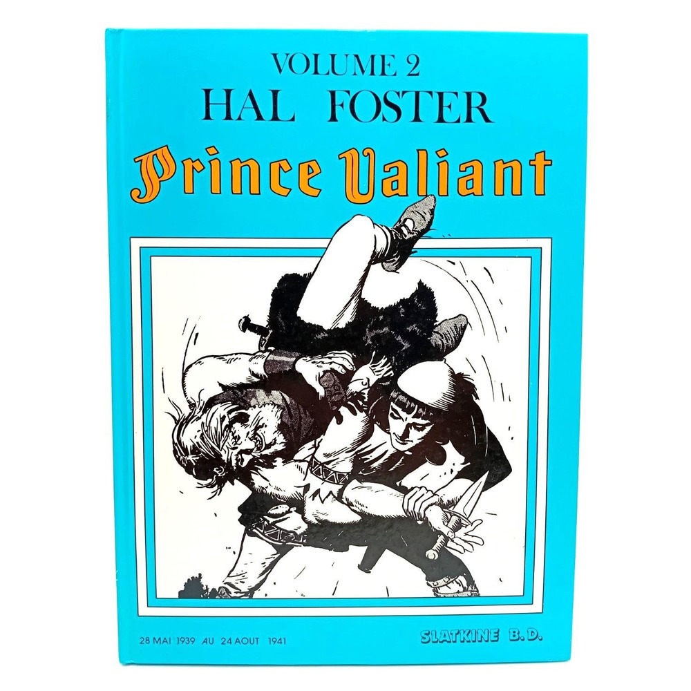 Prince Valiant Vol. 2 Hal Foster 1939-1941 EO 1980 Slatkine French HC VG